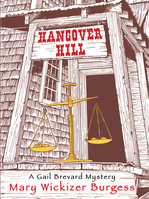 Title details for Hangover Hill by Mary Wickizer Burgess - Available